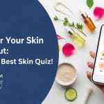 Homepage| Nari Nirvana Discover Your Skin Type: Take The Ultimate Skin Quiz! for Meerut