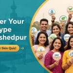 Homepage| Nari Nirvana Discover Your Skin Type: Take The Ultimate Skin Quiz! for Jamshedpur
