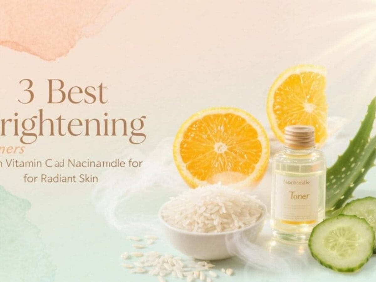 brightening toners for radiance